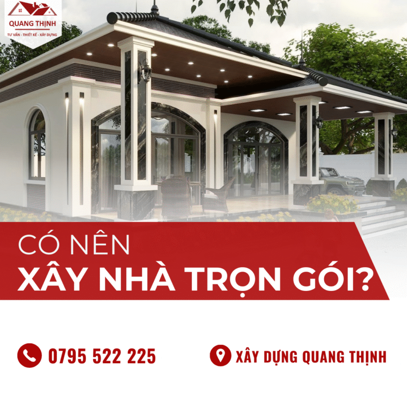 xây nhà trọn gói