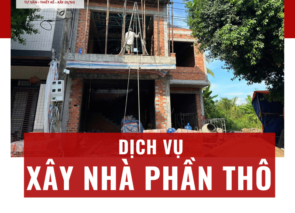 xây nhà phần thô