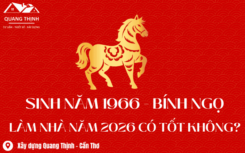 1966 bính ngọ làm nhà năm 2026 có tốt không