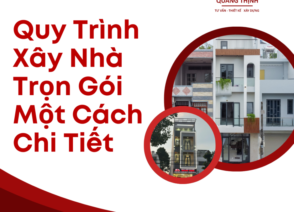 quy trình xây nhà trọn gói