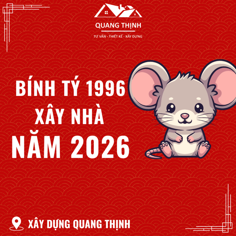 bính tý 1996 xây nhà năm 2026