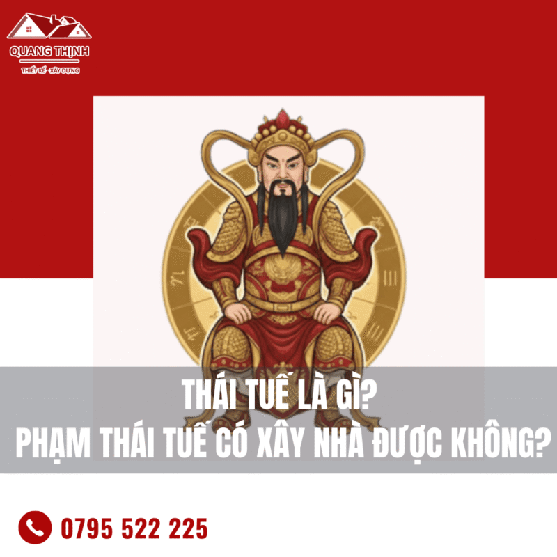 Thái Tuế là gì Phạm Thái Tuế có xây nhà được không