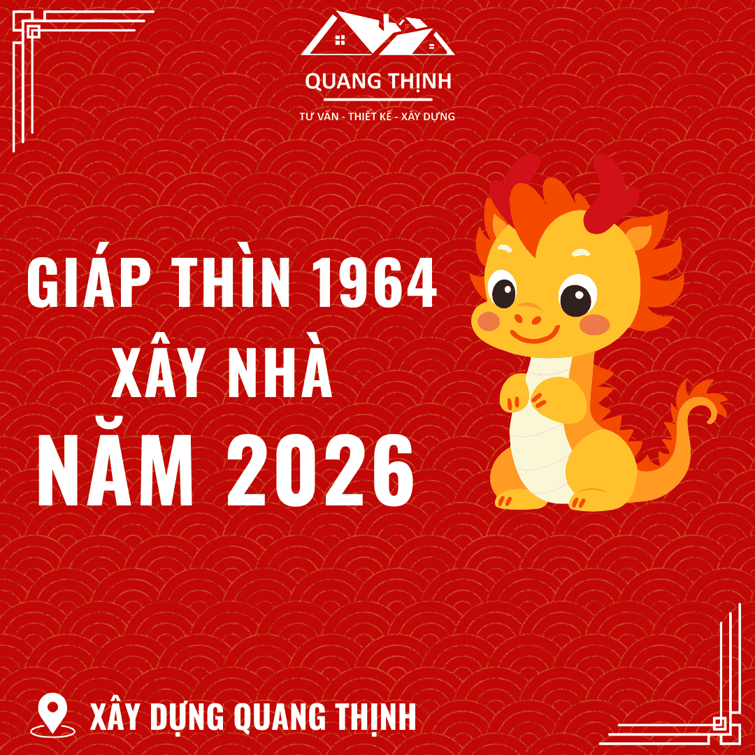 giáp thìn 1964 xây nhà năm 2026