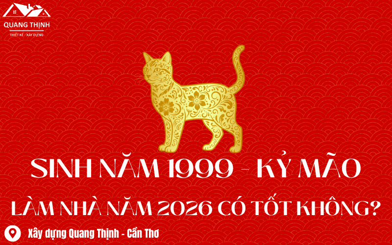 Kỷ Mão 1999 xây nhà năm 2026