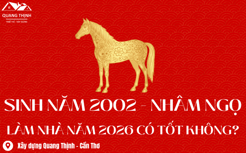 2002 nhâm ngọ làm nhà năm 2026 có tốt không