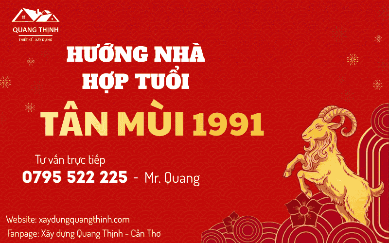 Hướng nhà hợp tuổi 1991